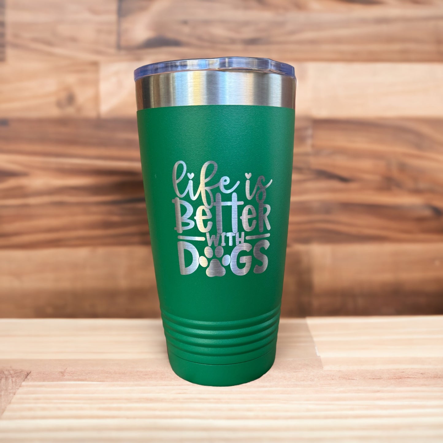 Life is Better with Dogs - 17 Color Options
